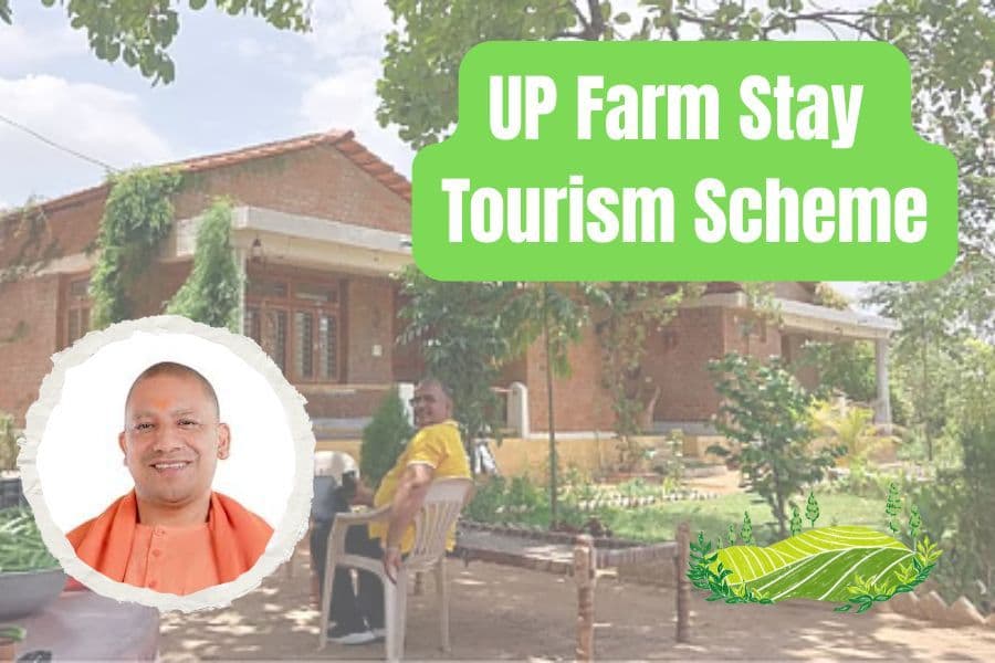 UP Farm Stay Tourism Scheme 2025: ₹40 Crore Subsidy to Boost Rural Economy
